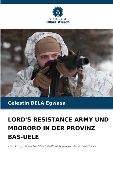 LORD'S RESISTANCE ARMY UND MBORORO IN DER PROVINZ BAS-UELE