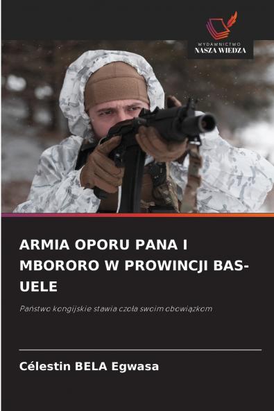 ARMIA OPORU PANA I MBORORO W PROWINCJI BAS-UELE