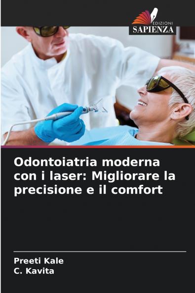 Odontoiatria moderna con i laser