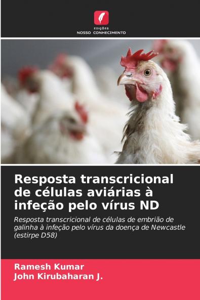 Resposta transcricional de células aviárias à infeção pelo vírus ND