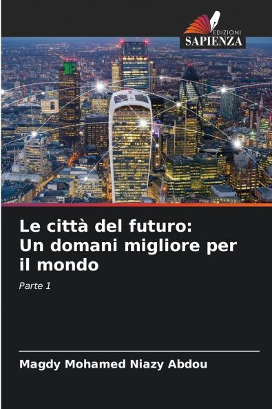 Le città del futuro