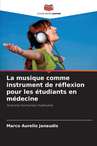 La musique comme instrument de réflexion pour les étudiants en médecine