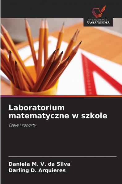 Laboratorium matematyczne w szkole