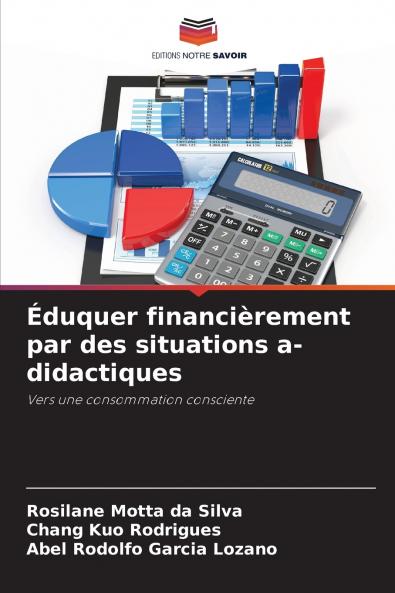 Éduquer financièrement par des situations a-didactiques