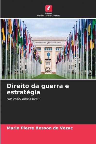 Direito da guerra e estratégia