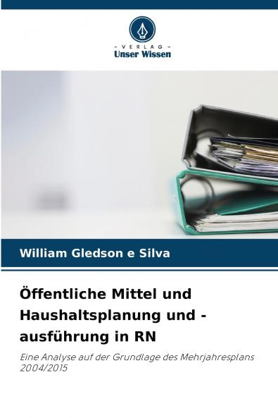 Öffentliche Mittel und Haushaltsplanung und -ausführung in RN