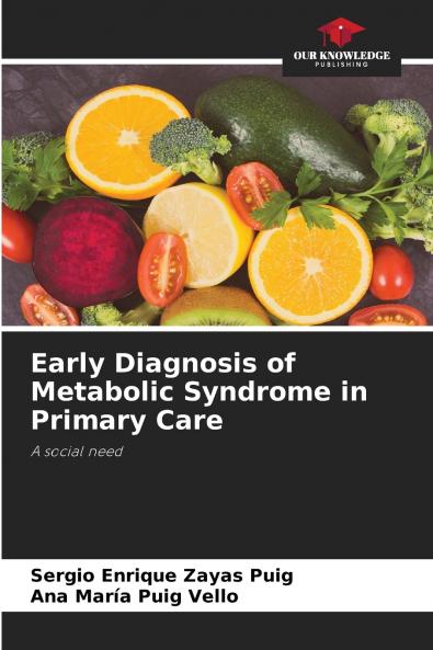 Early Diagnosis of Metabolic Syndrome in Primary Care