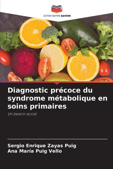Diagnostic précoce du syndrome métabolique en soins primaires