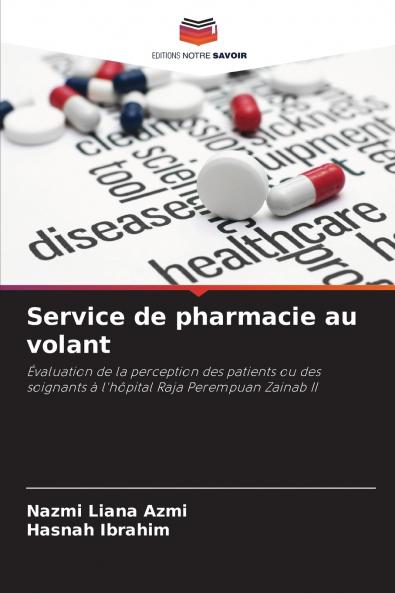 Service de pharmacie au volant
