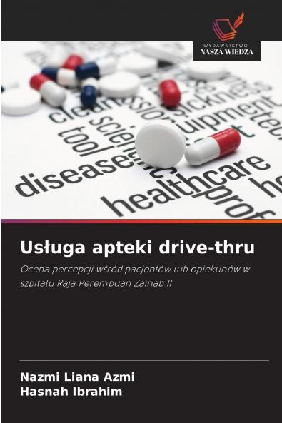 Usługa apteki drive-thru