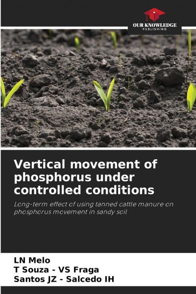 Vertical movement of phosphorus under controlled conditions