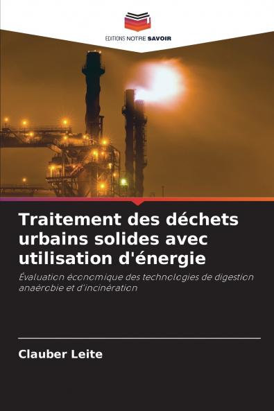 Traitement des déchets urbains solides avec utilisation d'énergie