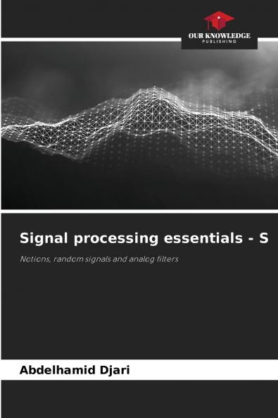 Signal processing essentials - S