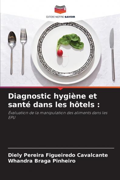 Diagnostic hygiène et santé dans les hôtels