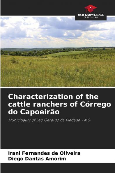 Characterization of the cattle ranchers of Córrego do Capoeirão
