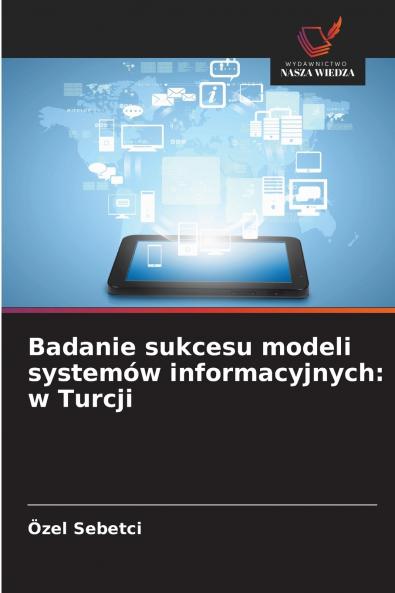 Badanie sukcesu modeli systemów informacyjnych