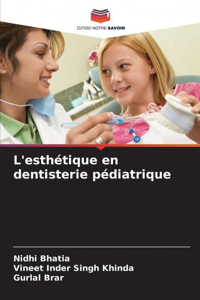 L'esthétique en dentisterie pédiatrique