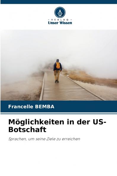 Möglichkeiten in der US-Botschaft