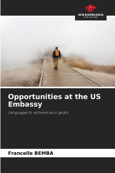 Opportunities at the US Embassy