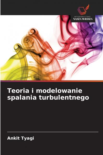 Teoria i modelowanie spalania turbulentnego