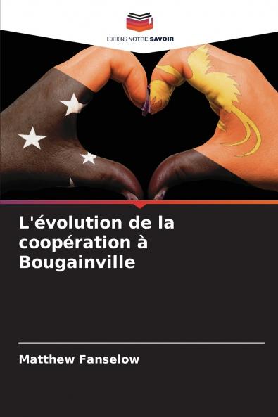 L'évolution de la coopération à Bougainville