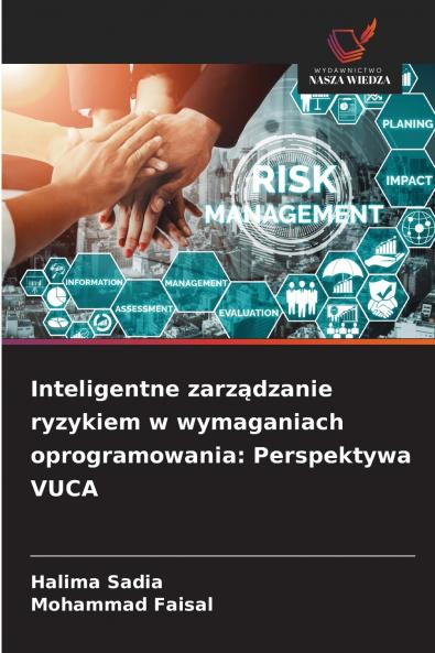 Inteligentne zarządzanie ryzykiem w wymaganiach oprogramowania