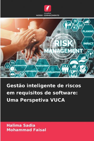 Gestão inteligente de riscos em requisitos de software