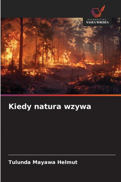 Kiedy natura wzywa
