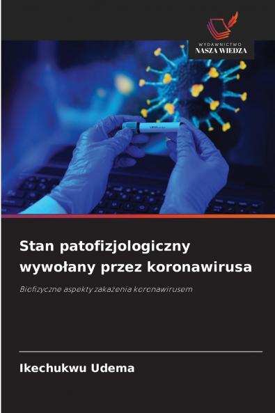 Stan patofizjologiczny wywołany przez koronawirusa