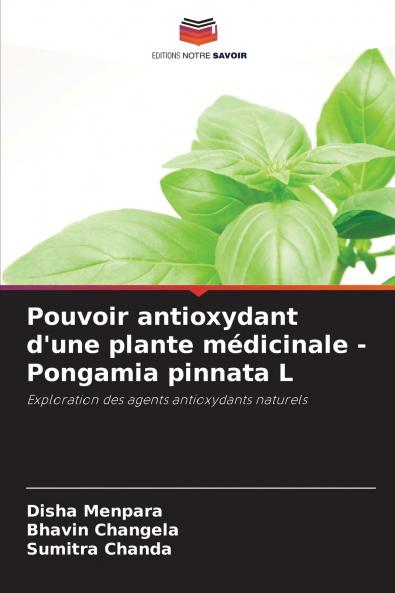 Pouvoir antioxydant d'une plante médicinale - Pongamia pinnata L