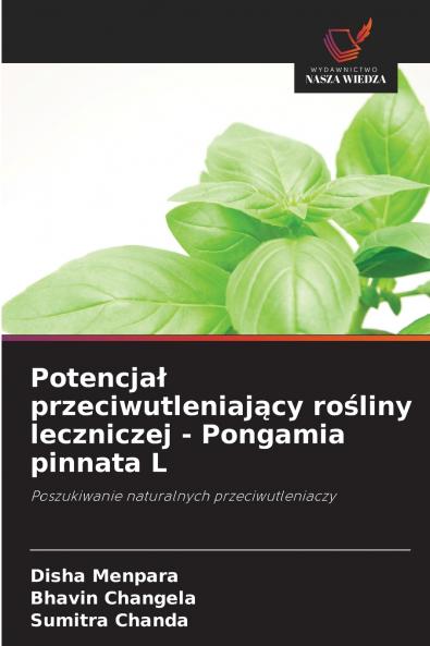 Potencjał przeciwutleniający rośliny leczniczej - Pongamia pinnata L