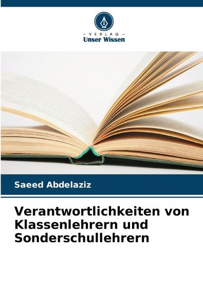 Verantwortlichkeiten von Klassenlehrern und Sonderschullehrern