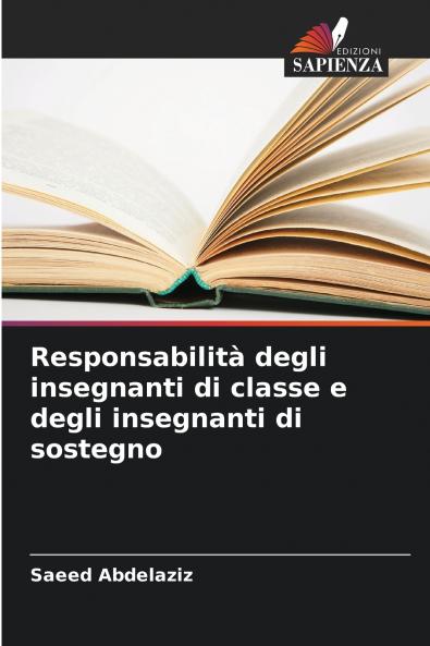 Responsabilità degli insegnanti di classe e degli insegnanti di sostegno