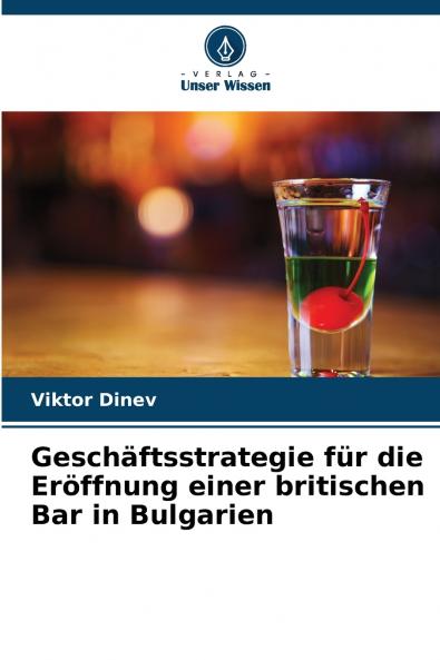 Geschäftsstrategie für die Eröffnung einer britischen Bar in Bulgarien