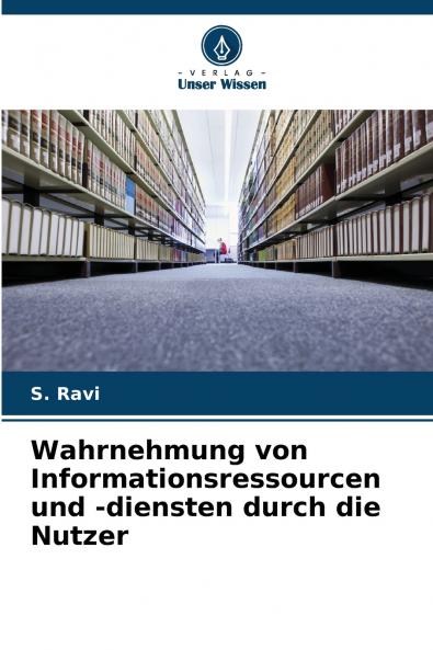 Wahrnehmung von Informationsressourcen und -diensten durch die Nutzer