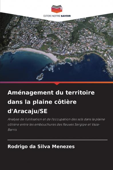 Aménagement du territoire dans la plaine côtière d'Aracaju/SE