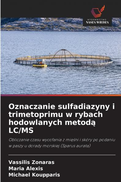 Oznaczanie sulfadiazyny i trimetoprimu w rybach hodowlanych metodą LC/MS
