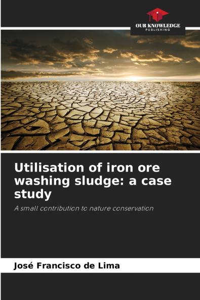 Utilisation of iron ore washing sludge