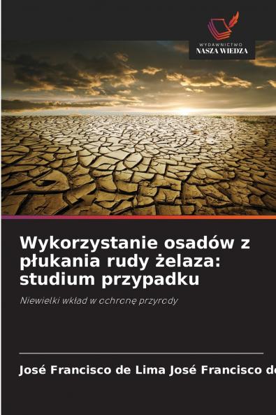 Wykorzystanie osadów z płukania rudy żelaza