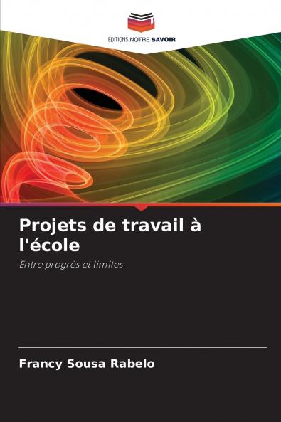 Projets de travail à l'école