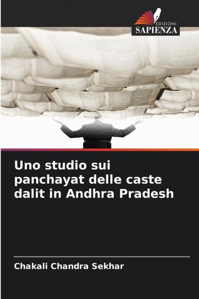 Uno studio sui panchayat delle caste dalit in Andhra Pradesh