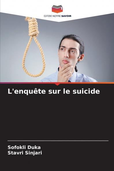 L'enquête sur le suicide