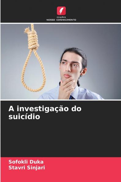 A investigação do suicídio