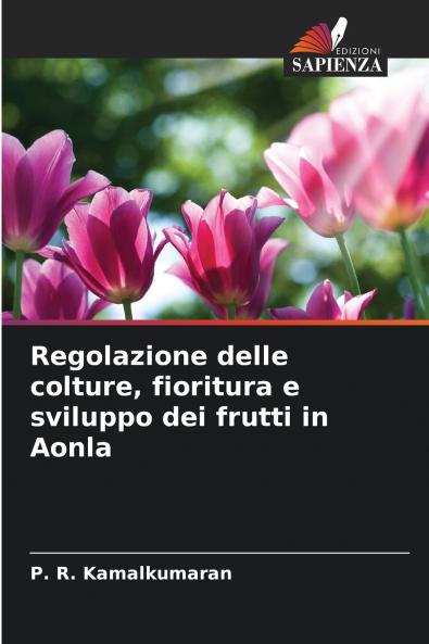 Regolazione delle colture fioritura e sviluppo dei frutti in Aonla