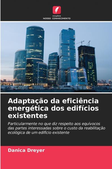 Adaptação da eficiência energética dos edifícios existentes