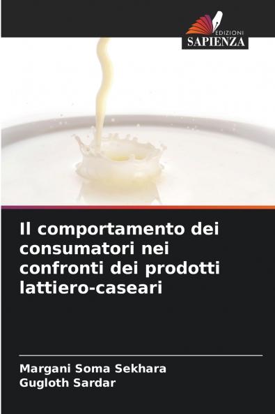 Il comportamento dei consumatori nei confronti dei prodotti lattiero-caseari