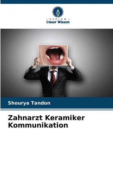 Zahnarzt Keramiker Kommunikation