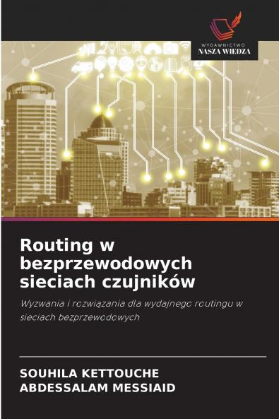 Routing w bezprzewodowych sieciach czujników