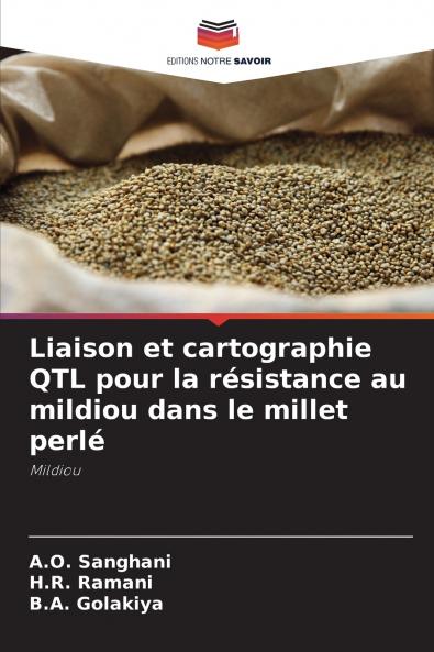 Liaison et cartographie QTL pour la résistance au mildiou dans le millet perlé