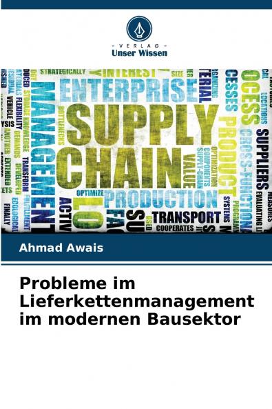 Probleme im Lieferkettenmanagement im modernen Bausektor